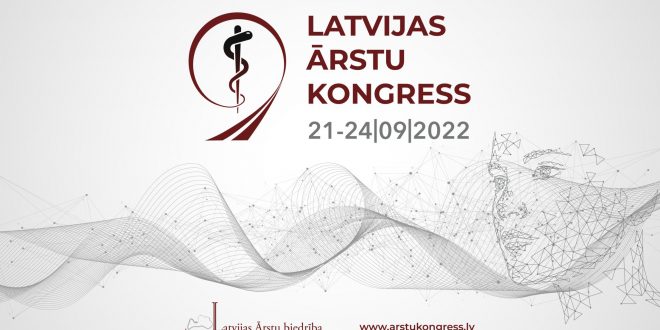 Sākas Latvijas ārstu kongress