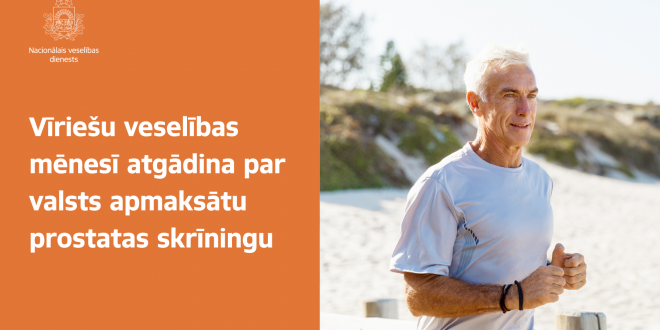 Vīriešu veselības mēnesī atgādina par valsts apmaksātu prostatas skrīningu